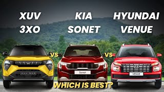 Mahindra XUV 3XO vs Kia Sonet vs Hyundai Venue| Xuv 3xO vs venue | XUV 3XO