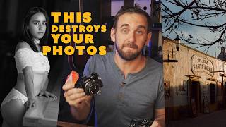 Tone is destroying your photos