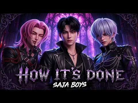 HOW IT'S DONE by Saja Boys Goes DARK ⚔️🖤 | K-Pop Demon Hunters