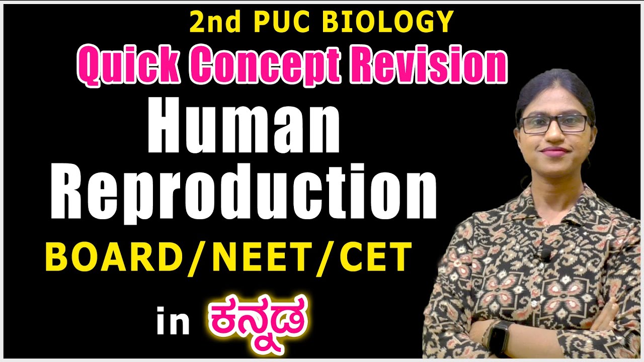 Human Reproduction Class 12 One Shot Quick Revision