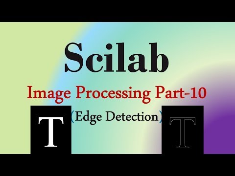 Scilab Tutorial 21: edge detection