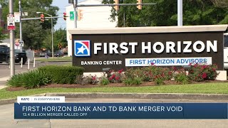 First Horizon Bank and TD Bank merger void