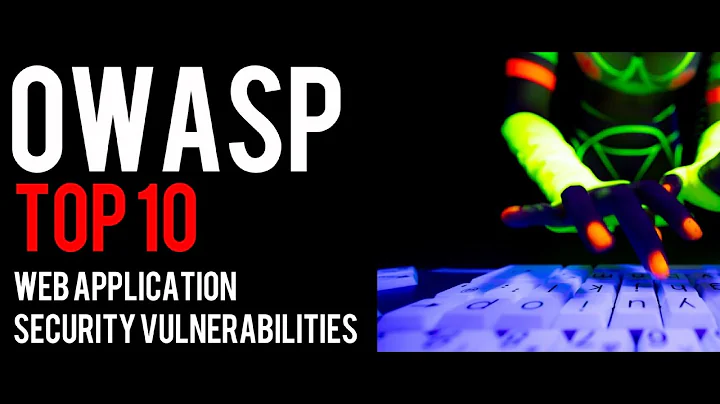 OWASP Top 10 2021 Explained | Web Application Vulnerabilities