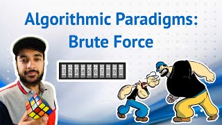 Brute Force algorithms with real life examples | Study Algorithms