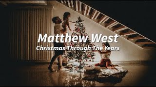 Matthew West - Christmas Through The Years [Lyrics] - YouTube