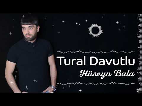 Tural Davutlu - Hüseyn Bala