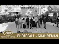 GHAHREMAN - PHOTOCALL - CANNES 2021 - EV