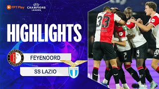 HIGHLIGHTS: FEYENOORD - LAZIO | THẾ TRẬN MỘT CHIỀU, XÂY CHẮC NGÔI ĐẦU BẢNG | UCL 23\/24