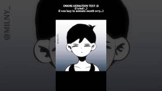 Yaayy I did it... #omori #animation #alightmotion #am #fyp