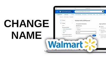 How to Change Name on Walmart