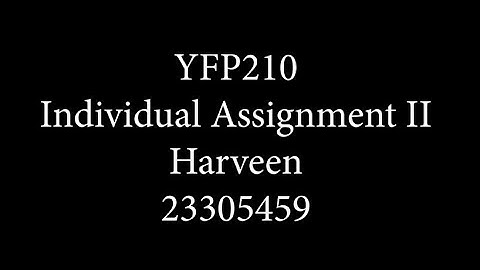 YFP210 Individual Assignment II