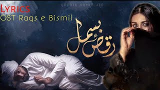 Raqs E Bismil Ost Ham Tv Drama Song