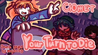 :   YOUR TURN TO DIE (/)