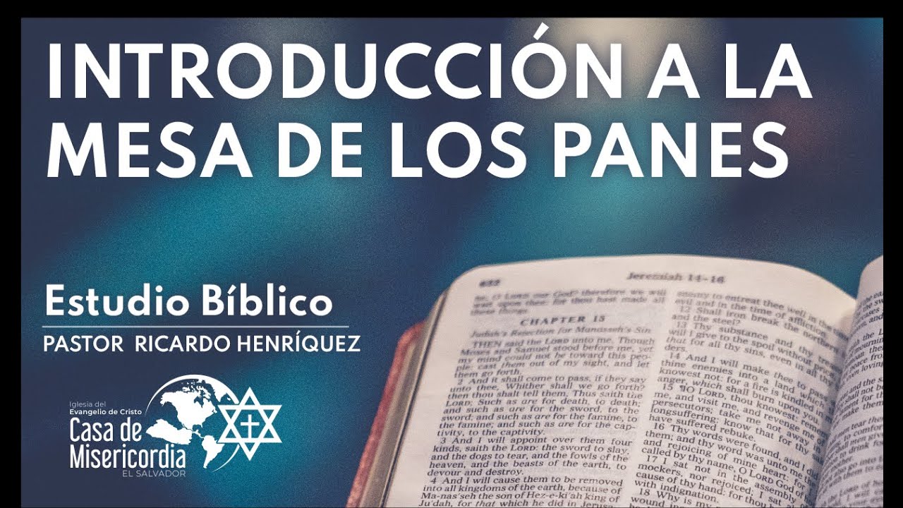 Introducción a la Mesa de los panes