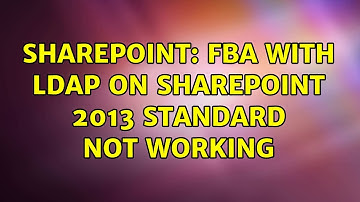 Sharepoint: FBA with LDAP on SharePoint 2013 Standard not working