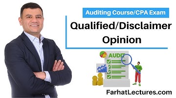 Qualified Opinion or Disclaimer of Opinion. CPA Exam