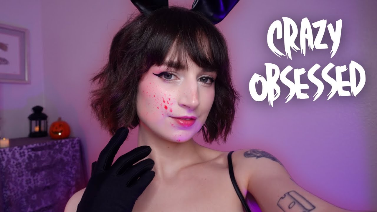 Psycho Girlfriend is Obsessed With You 🔪 ASMR Roleplay