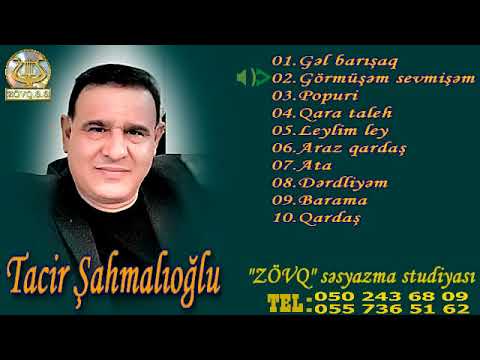 Tacir Shahmalioglu-2005 (Full Album)