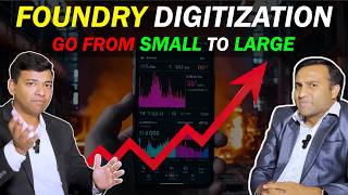 How New Tech is Transforming Small and Medium Casting Foundries - Foundry Digitization