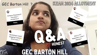 Answering your questions about GEC Barton Hill | QnA | KEAM 2024 | Top Engineering college in Kerala