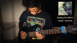 Nailing The Riff #1 (Fallujah - Starlit Path) // Learned by ear!