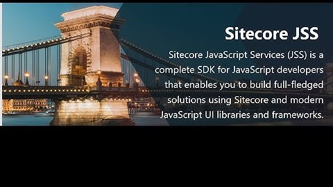 Getting started with Sitecore JSS