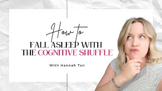 Fall Asleep Faster with the Cognitive Shuffle | Simple Sleep Hack
