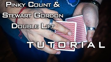 ADVANCED TUTORIAL Pinky Count and Stewart Gordon Double Lift