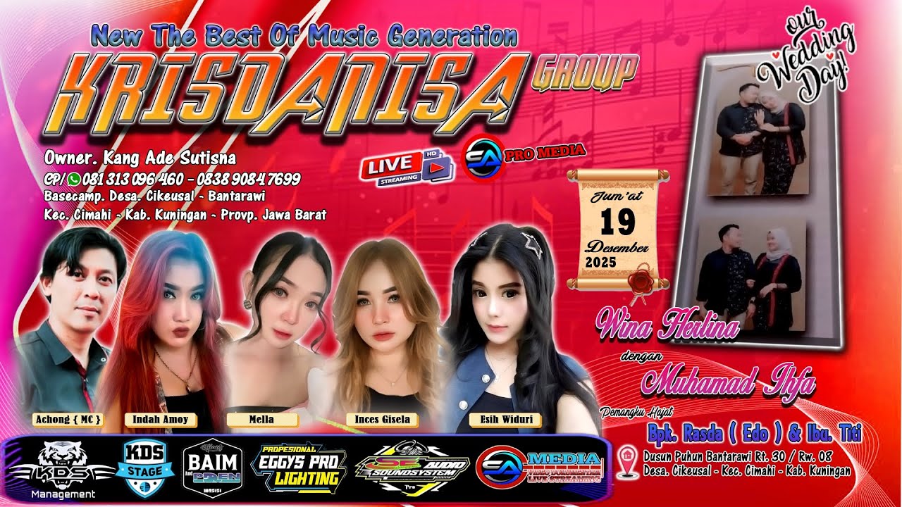 🔴LIVE MALAM🔛KRISDANISA GROUP🎶WINA HERLINA👩🏻‍❤️‍💋‍👨🏻MUHAMAD IHFA✨CIKEUSAL-CIMAHI-KUNINGAN|19 DES 25