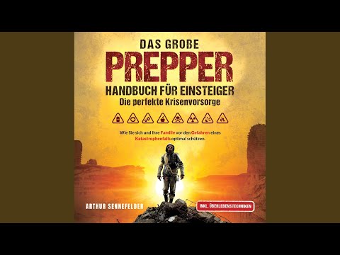 Das große Prepper Handbuch für Einsteiger - Die perfekte Krisenvorsorge YouTube Hörbuch Trailer auf Deutsch