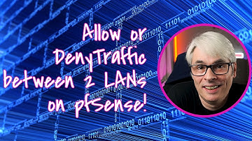 How to allow or deny traffic between 2 LANs on pfSense