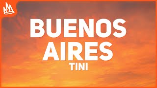 TINI - buenos aires [Letra / Lyrics]
