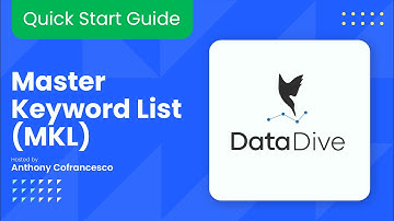 UPDATED: Master Keyword List (MKL): Quick Start Guide