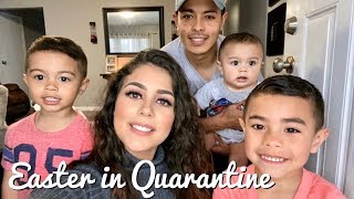 Easter 2020 in Quarantine with my Quaranteam!