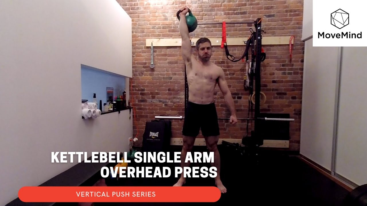 Single Arm Kettlebell Overhead Press - YouTube