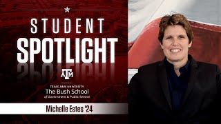 STUDENT SPOTLIGHT: Michelle Estes