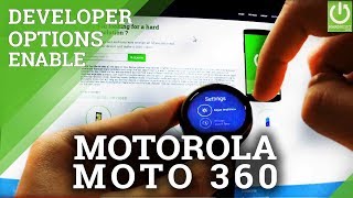 How to Enable Developer Options on MOTOROLA Moto 360 Smartwatch screenshot 3