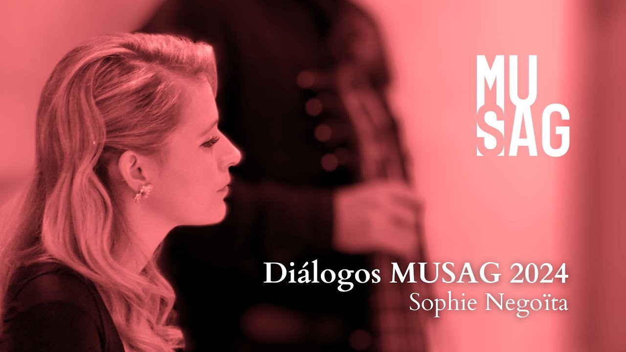 Diálogos MUSAG 2024 | Sophie Negoïta