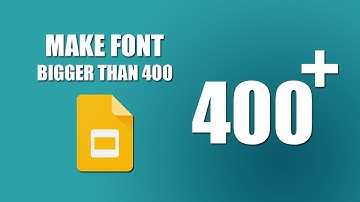 How to make font bigger than 400 on google slides