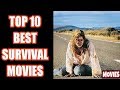 أفضل 10 افلام عن النجاة البقاء علي قيد الحياة Top 10 Best Survival Movies