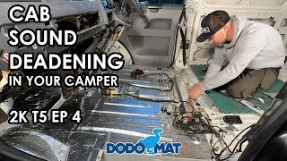 UNBELIEVABLE SOUND PROOFING HACK FOR YOUR CAMPER VAN - DIY it at Home! | 2KT5 EP4