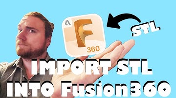 How To Import and Modify an STL in Fusion360 (2021 Updated) - Fusion 360 Basics