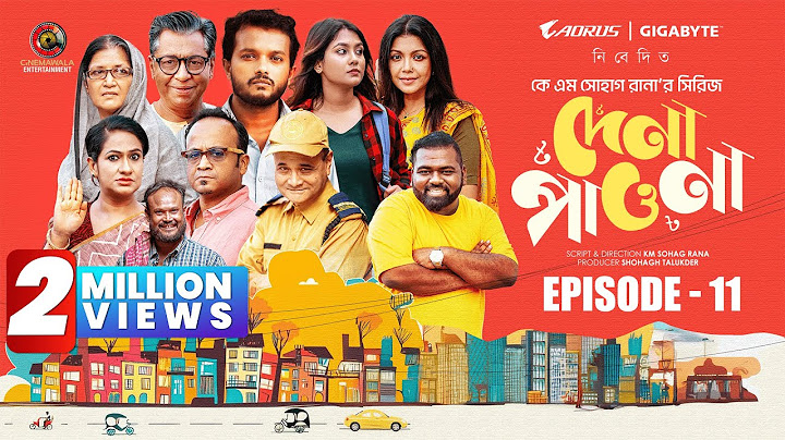 Dena Pawna | Episode 11 | Allen Shuvro | Shahiduzzaman Selim | KM Sohag Rana | Drama Series 2025
