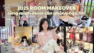2025 ROOM MAKEOVER || Nữ sinh cấp 3 decor căn phòng ngủ mơ ước!?✨IKEA haul, kệ mỹ phẩm, góc outfit😱🥳