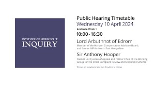Lord Arbuthnot of Edrom - Day 118 AM (10 April 2024) - Post Office Horizon IT Inquiry