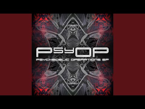PsyOP — Psychedelic Operations (Oliver B Original Remix)