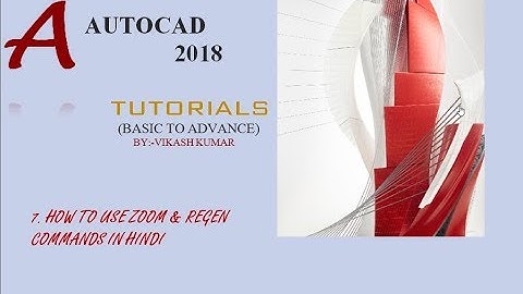 How To Use Zoom, Regen & Exit Command in Autocad 2018:-7|| Autocad 2018 tutorials for beginner