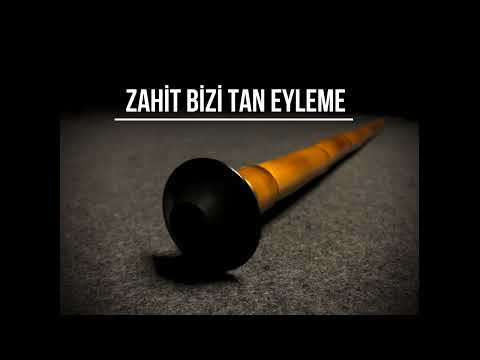 Zahit Bizi Tan Eyleme (Dinlendiren Ney Sesi) #neysesi #neydinletisi