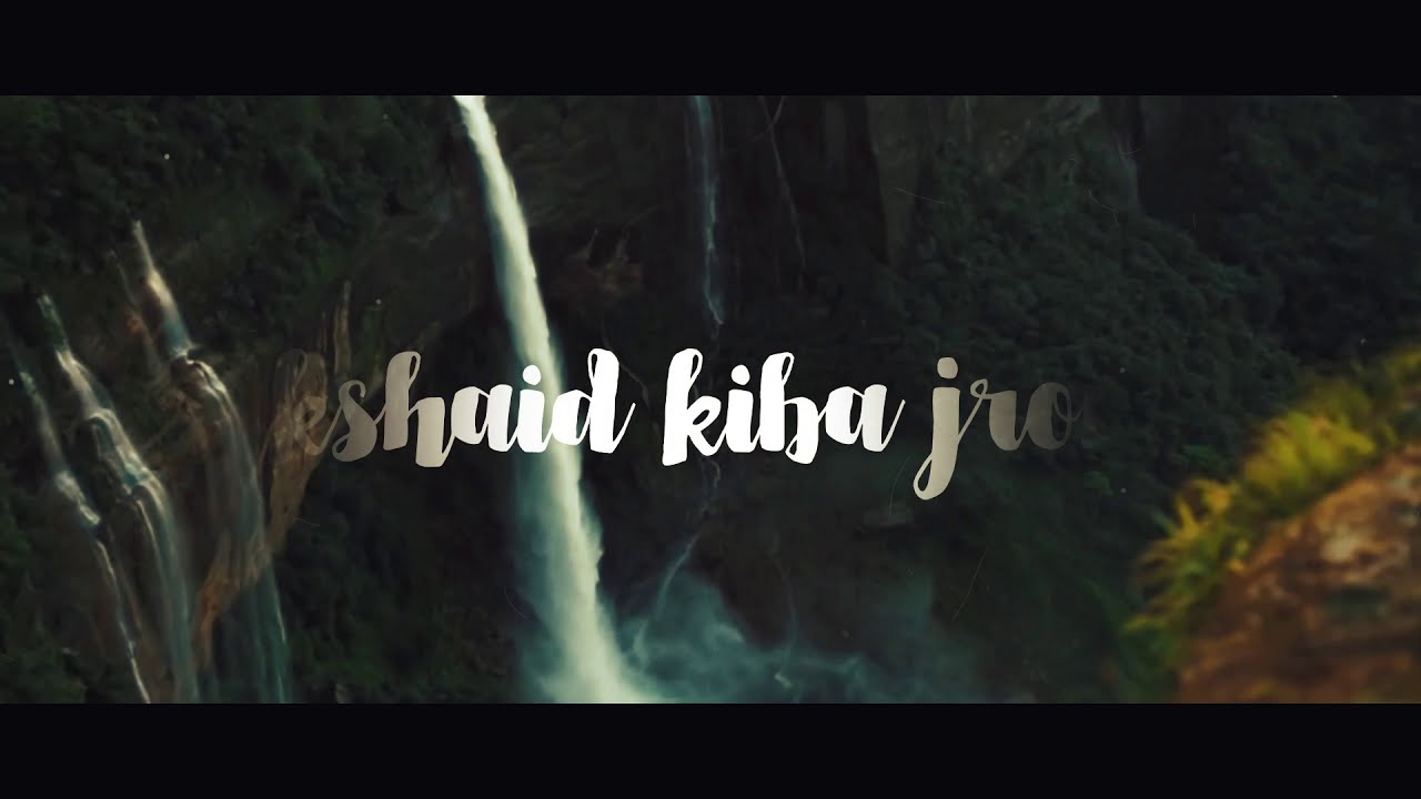 Khasi Traditional EDM Song  RI KHASI  DBRYN  JAMES KHARSYNTIEW  DAYAN KHYRIEM Official Video