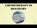 Dental Management of Chemotherapy Patients — What Every Dentist MUST Know